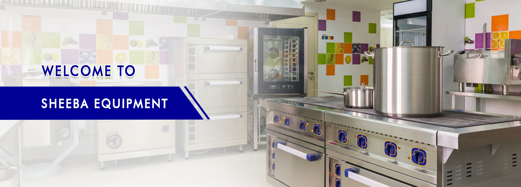 Commercial Kitchen Equipments in Mumbai & Nashik in Maharashtra